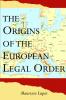 Origins of the European Legal Order