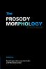 The Prosody-Morphology Interface