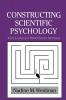 Constructing Scientific Psychology