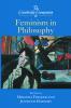 The Cambridge Companion to Feminism in Philosophy