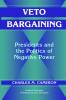 Veto Bargaining