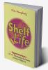 Shelf Life