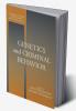 Genetics and Criminal Behavior