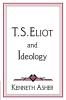 T. S. Eliot and Ideology