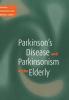 Parkinson's Disease and Parkinsonism in the Elderly