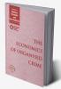 The Economics of Organised Crime