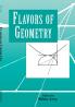 Flavors of Geometry