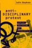 Anti-Disciplinary Protest