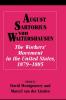 The Workers' Movement in the United States 1879-1885