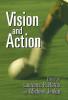 Vision and Action