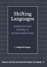 Shifting Languages