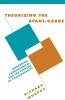 Theorizing the Avant-Garde