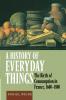 A History of Everyday Things