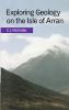 Exploring Geology on the Isle of Arran