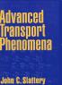 Advanced Transport Phenomena