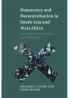 Democracy and Decentralisation in South Asia and West Africa