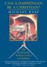 Can a Darwinian Be a Christian?