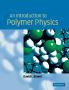 An Introduction to Polymer Physics