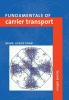 Fundamentals of Carrier Transport