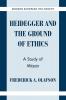 Heidegger and the Ground of Ethics