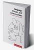 Language Thought and Consciousness
