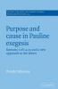 Purpose and Cause in Pauline Exegesis