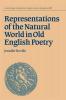 Representations of the Natural World in Old English Poetry