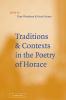Traditions and Contexts in the Poetry of Horace