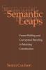 Semantic Leaps