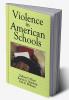 Violence in American Schools