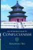 An Introduction to Confucianism