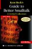 Kent Beck's Guide to Better Smalltalk