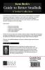 Kent Beck's Guide to Better Smalltalk