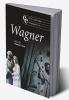 The Cambridge Companion to Wagner