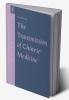 The Transmission of Chinese Medicine