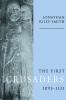 The First Crusaders 1095 1131
