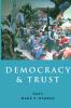 Democracy and Trust