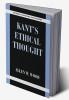 Kant's Ethical Thought