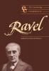 The Cambridge Companion to Ravel