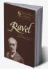 The Cambridge Companion to Ravel