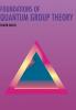 Foundations of Quantum Group Theory