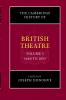 The Cambridge History of British Theatre