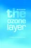 The Ozone Layer