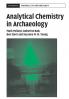 Analytical Chemistry in Archaeology