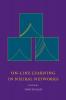 On-Line Learning in Neural Networks