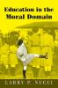 Education in the Moral Domain