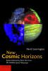 New Cosmic Horizons