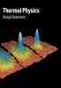 Thermal Physics