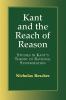 Kant and the Reach of Reason