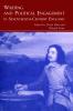 Writing and Political Engagement in Seventeenth-Century England